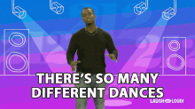 Theres So Many Different Dances Renny GIF - Theres So Many Different Dances Renny Area Code Series GIFs
