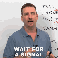 Wait For A Signal Adam GIF - Wait For A Signal Adam Learn English With Adam GIFs