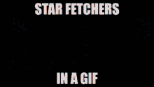 star fetchers