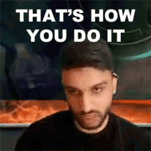 Thats How You Do It Hellsdevil GIF - Thats How You Do It Hellsdevil Thats How It Works GIFs