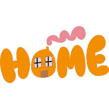 home small home in between home in orange bubble letters house home sweet home home is where the heart is