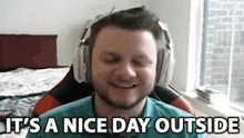 Its A Nice Day Outside Ryan Bailey GIF - Its A Nice Day Outside Ryan Bailey Smite GIFs