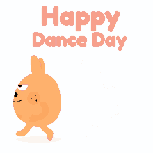 dance day happy dance day