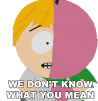 We Dont Know What You Mean Mintberry Crunch Sticker - We Dont Know What You Mean Mintberry Crunch South Park Stickers