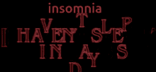 Insomia I Havent Slept In Days GIF - Insomia I Havent Slept In Days Cant Sleep GIFs