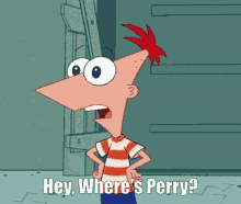 Phineas And Ferb Wheres Perry GIF - Phineas And Ferb Wheres Perry Phineas GIFs