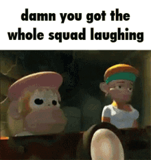 Damn You Got The Whole Squad Laughing Damn Bro You Got The Whole Squad Laughing GIF - Damn You Got The Whole Squad Laughing Damn Bro You Got The Whole Squad Laughing Not Funny GIFs