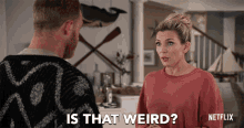Is That Weird June Diane Raphael GIF - Is That Weird June Diane Raphael Brianna Hanson GIFs