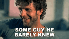 Some Guy He Barely Knew Billy Currington GIF - Some Guy He Barely Knew Billy Currington People Are Crazy Song GIFs