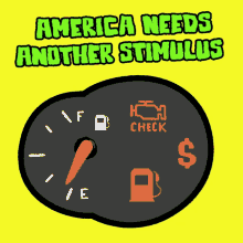 America Needs Another Stimulus Gas Gauge GIF - America Needs Another Stimulus Stimulus Gas Gauge GIFs