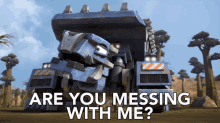 Are You Messing With Me Ton Ton GIF - Are You Messing With Me Ton Ton Dinotrux GIFs
