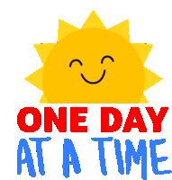 One Day At A Time Day By Day Sticker - One Day At A Time One Day Day At A Time Stickers