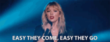 easy they come easy they go taylor swift city of lover lightly come lightly go quickly come quickly go