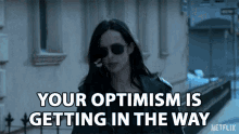 Your Optimism Is Getting In The Way Stop It GIF - Your Optimism Is Getting In The Way Stop It Too Nice GIFs