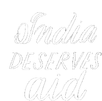 India Deserves Aid Help India Sticker - India Deserves Aid India Help India Stickers