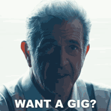 Want A Gig Olsen GIF - Want A Gig Olsen Mel Gibson GIFs