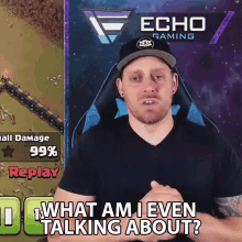 what am i even talking about echo gaming i have no idea what i am talking about what am i talking