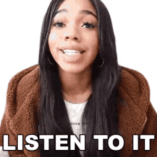 listen to it teala dunn pay attention to it you have to listen give it a listen