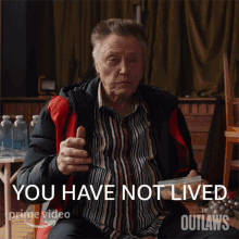 You Have Not Lived Frank Sheldon GIF - You Have Not Lived Frank Sheldon Christopher Walken GIFs