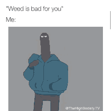 Weed Is GIF - Weed Is Bad GIFs