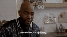 Remember Its A Journey It Takes Time GIF - Remember Its A Journey It Takes Time No Need To Rush GIFs