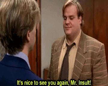 Mr Insult GIF - Tommy Boy Chris Farley Mr Insult - Discover & Share GIFs