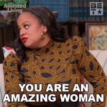 You Are An Amazing Woman Leah GIF - You Are An Amazing Woman Leah Assisted Living GIFs