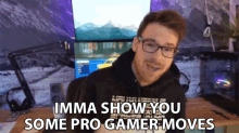 Imma Show You Some Pr Gamer Moves Spacestation Gaming GIF - Imma Show You Some Pr Gamer Moves Spacestation Gaming This Is What Gamers Do GIFs