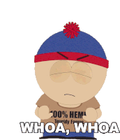 Whoa Whoa Stan Sticker - Whoa Whoa Stan South Park Stickers