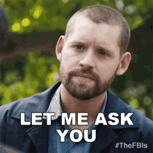 Let Me Ask You A Question Scott Forrester GIF - Let Me Ask You A Question Scott Forrester Fbi International GIFs