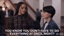 You Know You Dont Have To Do Everything At Once Right Brianna Hildebrand GIF - You Know You Dont Have To Do Everything At Once Right Brianna Hildebrand Quintessa Swindell GIFs