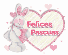 Felices Pascuas Conejo Con Corazon Brillante GIF - Felices Pascuas Conejo Conejo Lindo GIFs