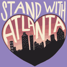 Stand With Atlanta Atlanta Shooting GIF - Stand With Atlanta Atlanta Atlanta Shooting GIFs