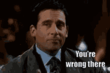 Youre Wrong There GIF - Youre Wrong There The Office GIFs