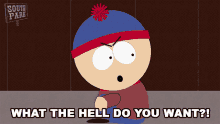 What The Hell Do You Want Stan Marsh GIF - What The Hell Do You Want Stan Marsh South Park GIFs