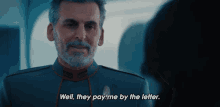 Well They Pay Me By The Letter Admiral Charles Vance GIF - Well They Pay Me By The Letter Admiral Charles Vance Star Trek Discovery GIFs