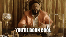 Cool Born Cool GIF - Cool Born Cool Dj Khaled GIFs