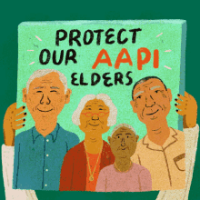 Protect Our Aapi Elders Elders GIF - Protect Our Aapi Elders Elders Grandma GIFs