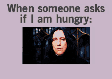 Snape Hungry GIF - Snape Hungry Always GIFs