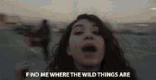 Find Me Where The Right Things Are Alessia Cara GIF - Find Me Where The Right Things Are Alessia Cara Wild Things GIFs