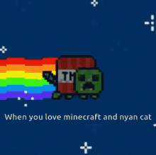 When You Love Minecraft And Nyan Cat Rainbow GIF - When You Love Minecraft And Nyan Cat Rainbow GIFs