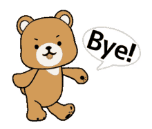 bye bear goodbye leaving im out