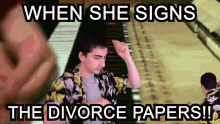 When She Signs Divorce Papers GIF - When She Signs Divorce Papers Dance GIFs