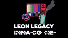 Leon Legacy Imma Do Me GIF - Leon Legacy Imma Do Me Leon Gif GIFs