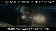 ultramansweep ultraman sweep ultraman tickets