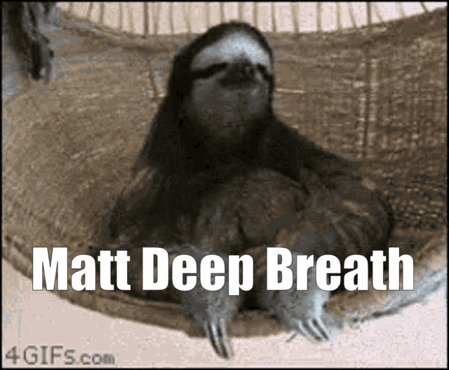 Matt Matt Relax GIF - Matt Matt Relax Matt Calm GIFs