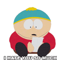 I Hate You So Much Eric Cartman Sticker - I Hate You So Much Eric Cartman South Park Stickers