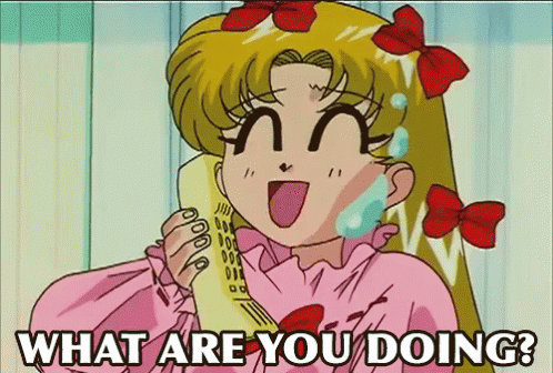 What Are You Doing Gif What Are You Doing Sailor Moon Discover Share Gifs