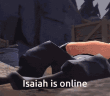 Isaiah Isaiah Is Online GIF - Isaiah Isaiah Is Online GIFs