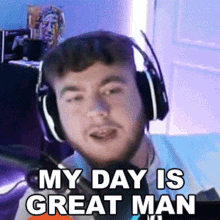 My Day Is Great Man Superevan GIF - My Day Is Great Man Superevan Having A Good Day GIFs